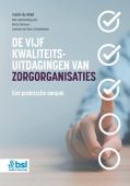 Voorkant - De vijf kwaliteitsuitdagingen van zorgorganisaties