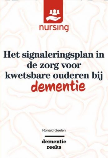 Voorkant - Het signaleringsplan in de zorg voor kwetsbare ouderen bij dementie