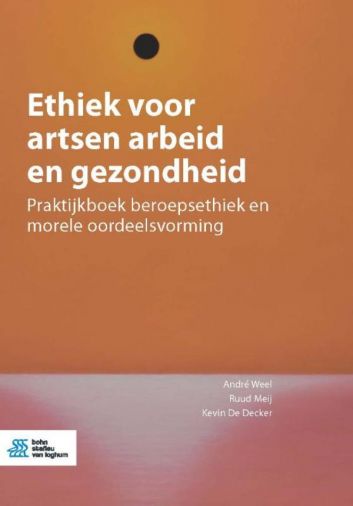Voorkant - Ethiek voor artsen arbeid en gezondheid