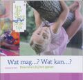 Voorkant - Wat mag...? Wat kan...?