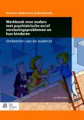 Voorkant - Werkboek voor ouders met psychiatrische en/of verslavingsproblemen en hun kinderen