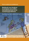 Voorkant - Werkboek voor kinderen en jongeren van ouders met psychiatrische en/of verslavingsproblemen