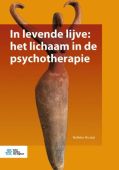 Voorkant - In levende lijve: het lichaam in de psychotherapie