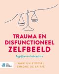 Voorkant - Trauma en disfunctioneel zelfbeeld