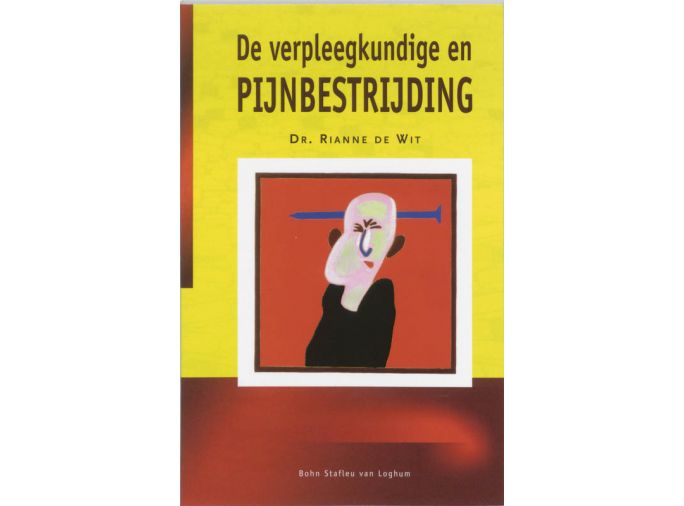 Voorkant - De verpleegkundige en pijnbestrijding