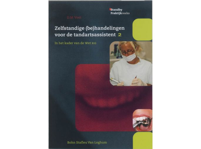 Voorkant - Zelfstandige (be)handelingen voor de tandartsassistent 2