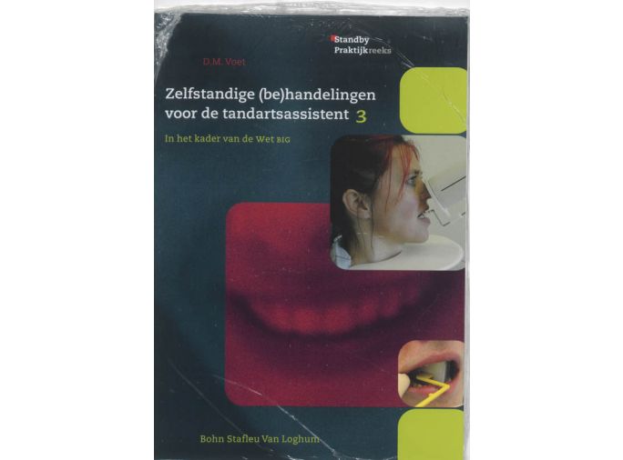 Voorkant - Zelfstandige (be)handelingen voor de tandartsassistent 3
