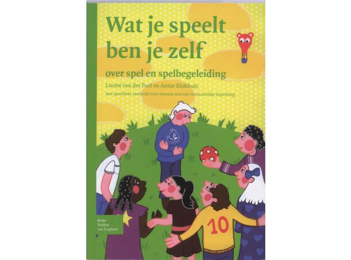 Voorkant - Wat je speelt ben je zelf