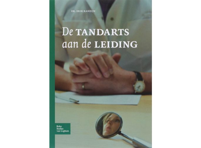 Voorkant - De tandarts aan de leiding