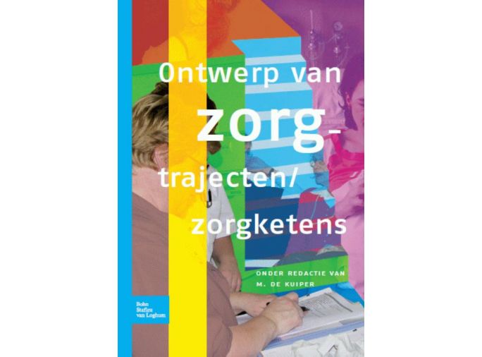 Voorkant - Ontwerp van zorgtrajecten/zorgketens