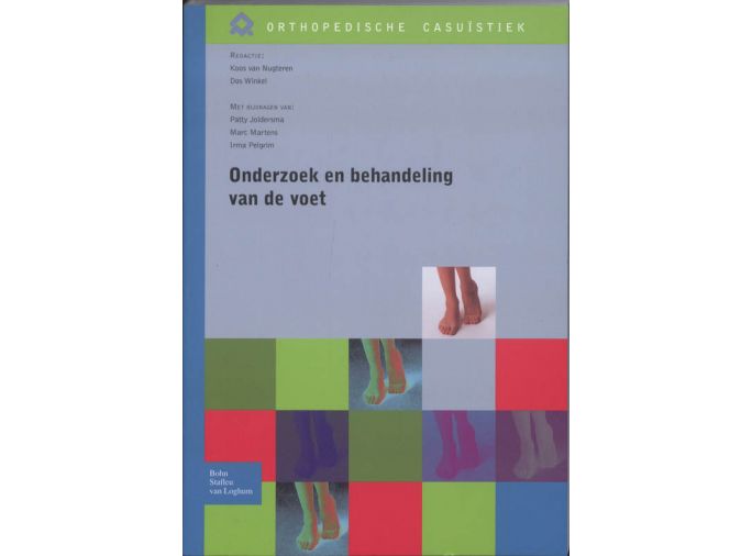 Voorkant - Onderzoek en behandeling van de voet