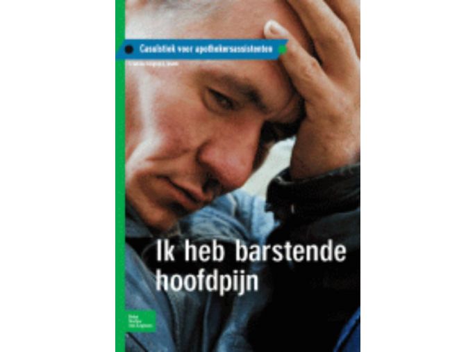 Voorkant - Ik heb barstende hoofdpijn
