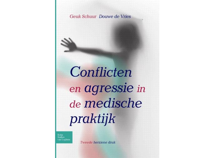 Voorkant - Conflicten en agressie in de medische praktijk