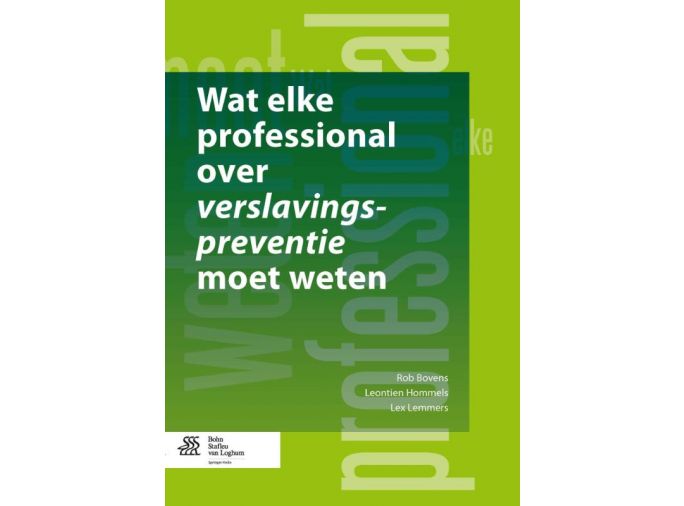 Voorkant - Wat elke professional over verslavingspreventie moet weten