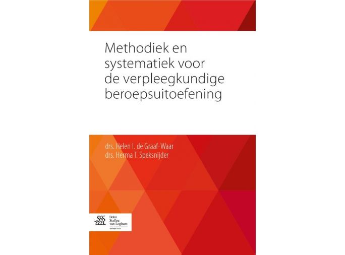 Voorkant - Methodiek en systematiek voor de verpleegkundige beroepsuitoefening