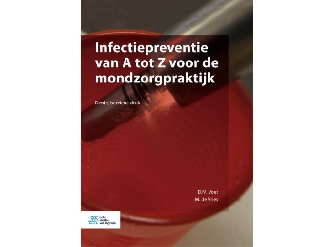 Voorkant - Infectiepreventie van A tot Z voor de mondzorgpraktijk