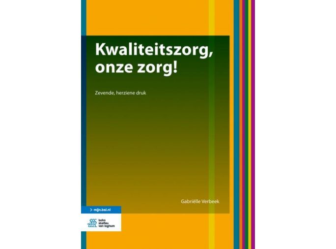 Voorkant - Kwaliteitszorg, onze zorg!