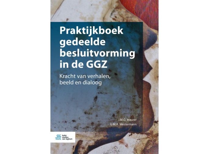 Voorkant - Praktijkboek gedeelde besluitvorming in de GGZ