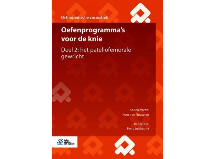 Voorkant - Oefenprogramma's voor de knie Deel 2: het patellofemorale gewricht