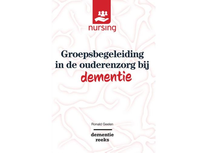 Voorkant - Groepsbegeleiding in de ouderenzorg bij dementie
