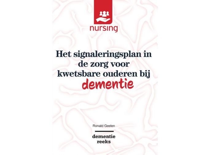 Voorkant - Het signaleringsplan in de zorg voor kwetsbare ouderen bij dementie