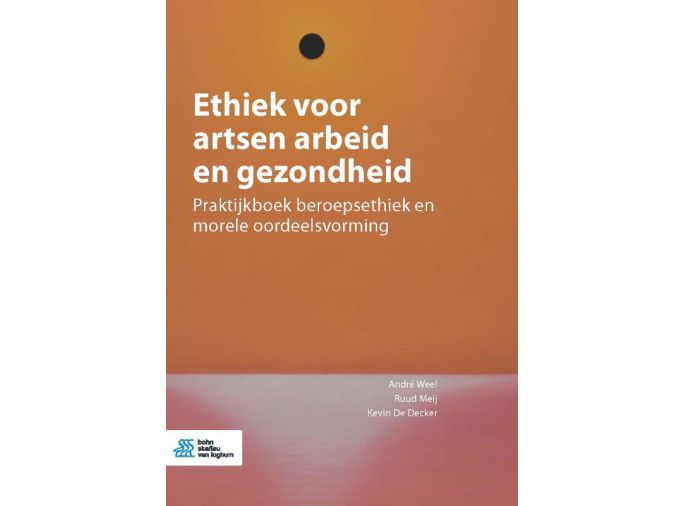 Voorkant - Ethiek voor artsen arbeid en gezondheid