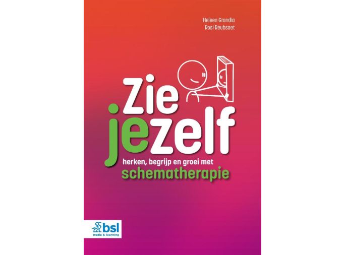 Voorkant - Zie jezelf - herken, begrijp en groei met schematherapie