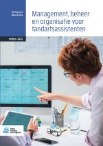 Voorkant - Management, beheer en organisatie voor tandartsassistenten