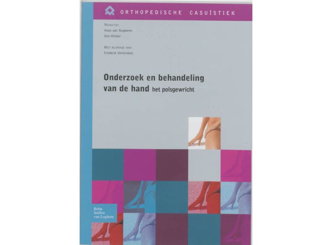 Voorkant - Onderzoek en behandeling van de hand – het polsgewricht