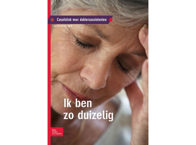 Voorkant - Casuïstiek voor doktersassistenten Ik ben zo duizelig